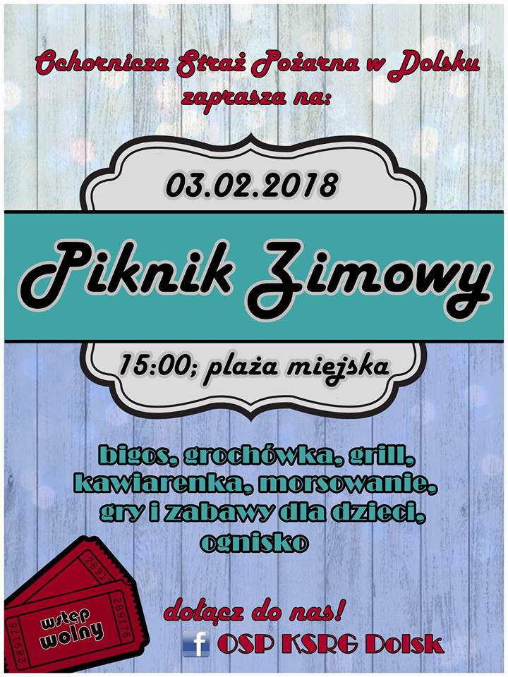 Zaproszenie na Strażacki Piknik Zimowy w Dolsku
