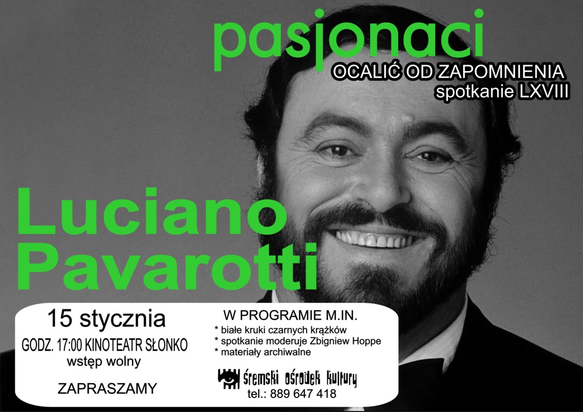 Pasjonaci – Luciano Pavarotti