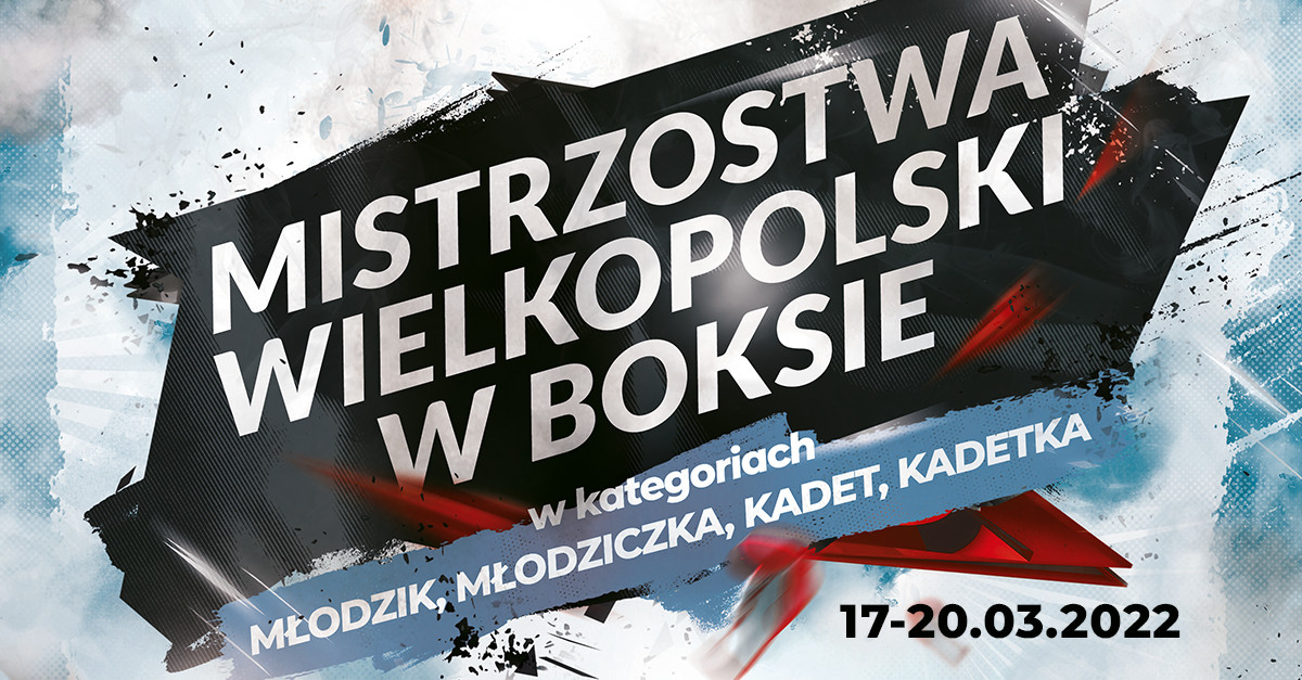 Harmonogram turnieju bokserskiego – Mistrzostwa Wielkopolski Kadetów, Kadetek, Młodzików i Młodziczek